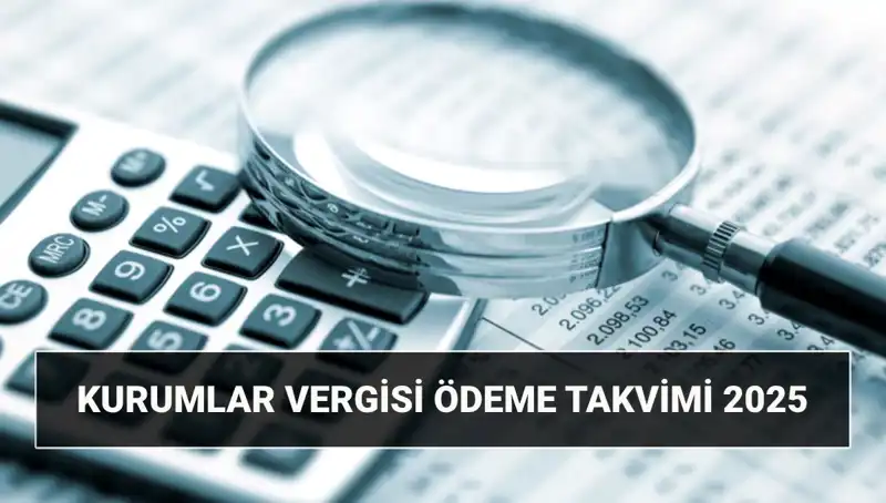 2025 Kurumlar Vergisi Oranı: Uzatma Geliyor Mu, Ne Zaman Ödenecek?